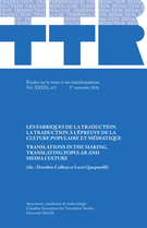 Cover for issue 'Les fabriques de la traduction. La traduction à l’épreuve de la culture populaire et médiatique' of the journal 'TTR'