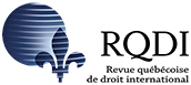 Logo for Revue québécoise de droit international / Quebec Journal of International Law / Revista quebequense de derecho internacional